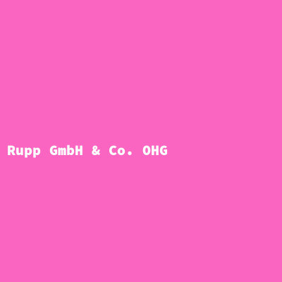 Rupp GmbH &amp; Co. OHG