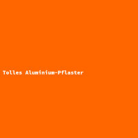Tolles Aluminium-Pflaster