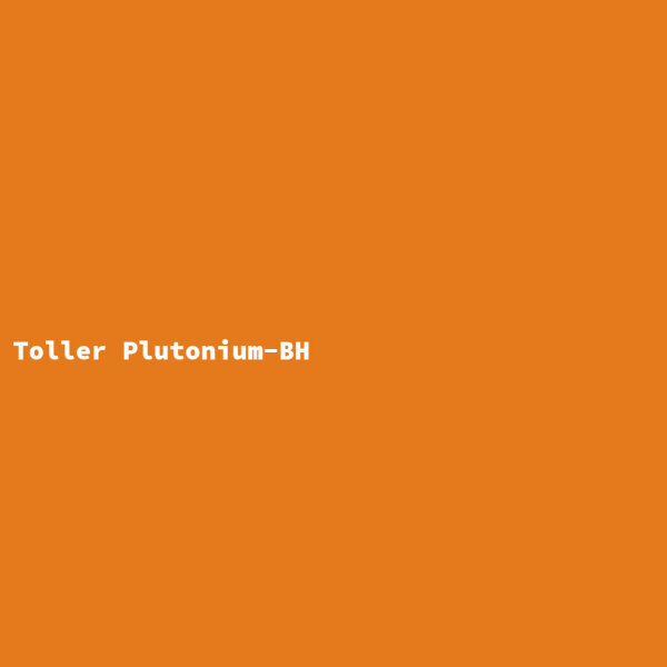 Toller Plutonium-BH