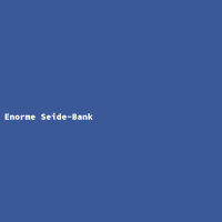 Enorme Seide-Bank