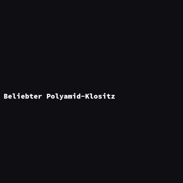 Beliebter Polyamid-Klositz