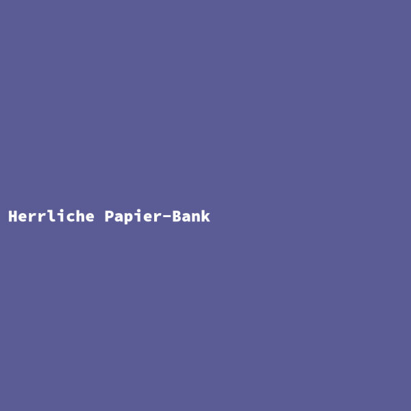 Herrliche Papier-Bank