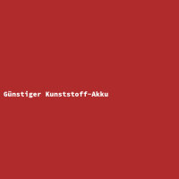 Günstiger Kunststoff-Akku