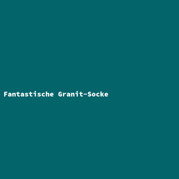 Fantastische Granit-Socke