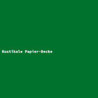 Rustikale Papier-Decke