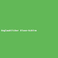 Unglaublicher Eisen-Schirm