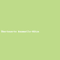 Überteuerte Baumwolle-Mütze