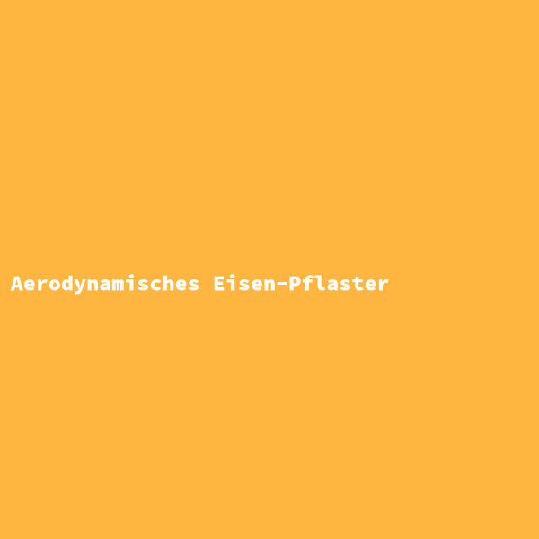 Aerodynamisches Eisen-Pflaster