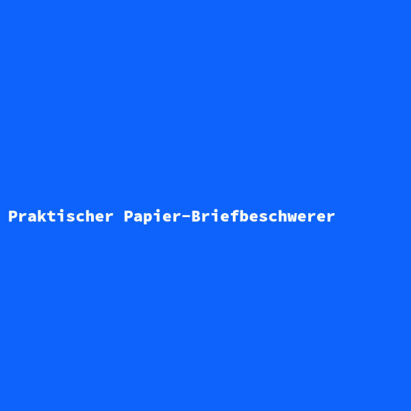 Praktischer Papier-Briefbeschwerer