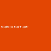 Praktische Samt-Flasche